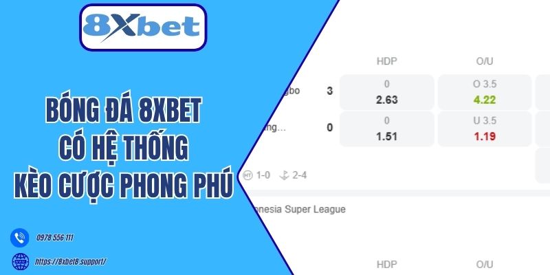 Bóng đá 8xbet có hệ thống kèo cược phong phú 