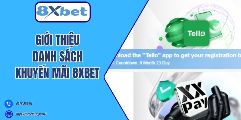 Giới thiệu danh sách khuyến mãi 8xbet 
