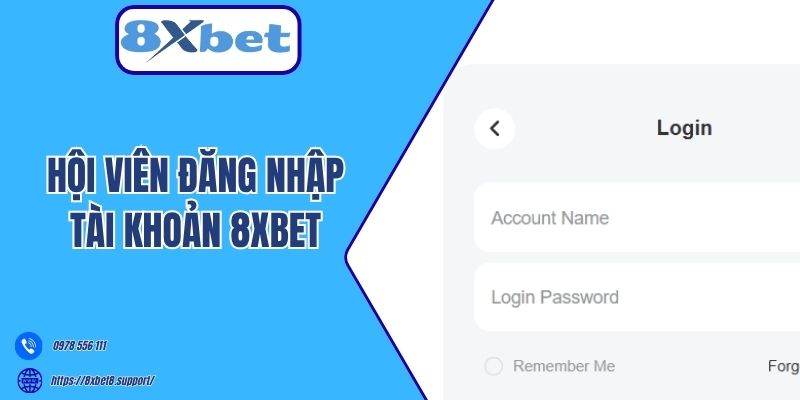 Hội viên đăng nhập tài khoản 8xbet